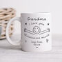 Personalised Mug 'Grandma Love You This Much', thumbnail 1 of 4