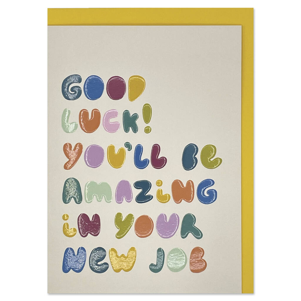 'Good Luck! You'll Be Amazing In Your New Job', 1 of 2