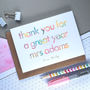 Thank You For A Great Year | Personalised Teacher Card, thumbnail 2 of 3