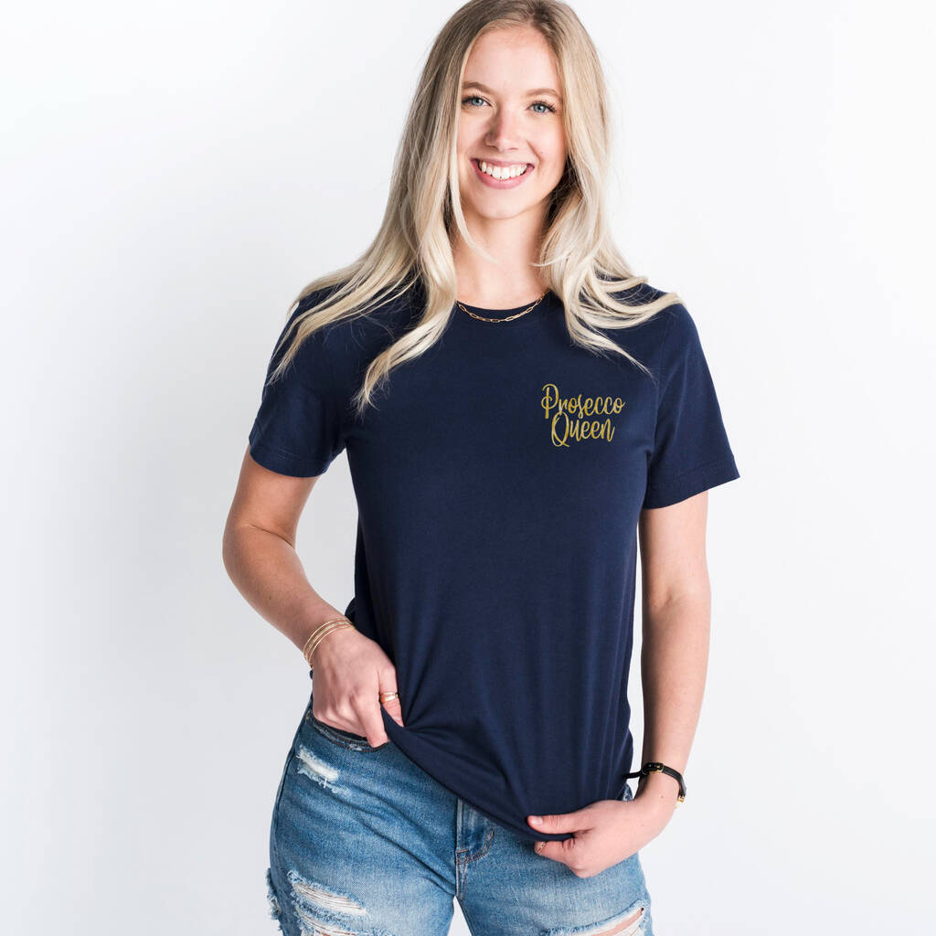 Prosecco Queen Ladies T Shirt By Betty Bramble | notonthehighstreet.com