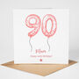 Personalised 90th Birthday Card Her, thumbnail 1 of 3