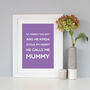 'Mummy' Gift Quote Print, thumbnail 10 of 10