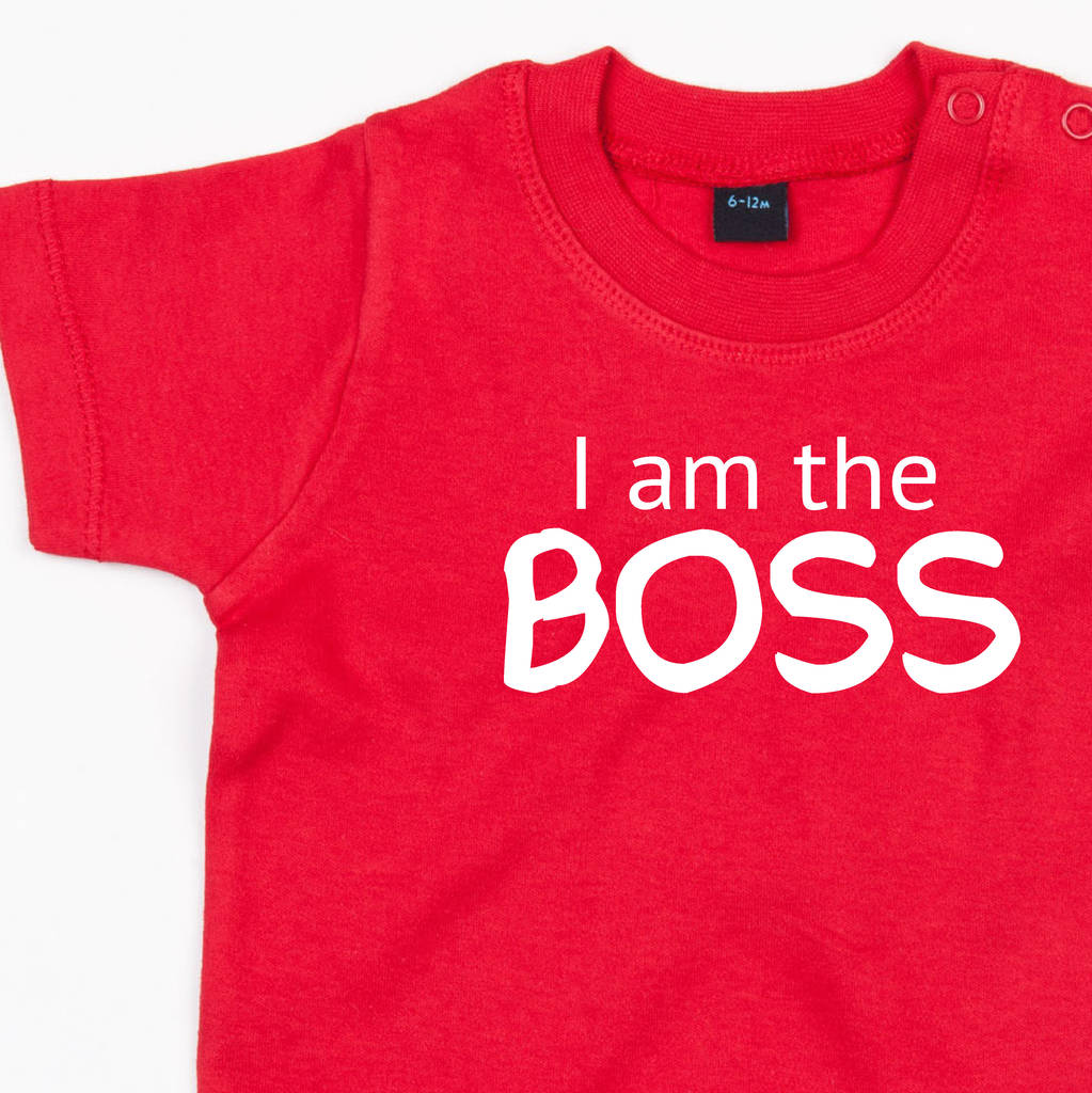 i am the boss shirt