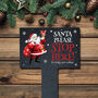 Personalised Cartoon Santa Please Stop Here Sign, thumbnail 1 of 4