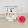 Best Mum Porcelain Mug ~ Boxed, Wrapped, thumbnail 3 of 4