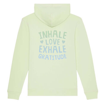 Inhale Love Exhale Gratitude Hoodie, 10 of 12