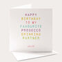 Favourite Drinking Partner Birthday Card, thumbnail 1 of 4