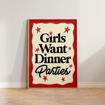Girls Want Dinner Parties Kitchen Wall Art Print, 3 of 9