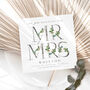 Personalised Mr And Mrs Wedding Day Card | Floral, thumbnail 2 of 6