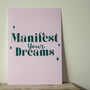 'Manifest Your Dreams' Motivational Print, thumbnail 3 of 9