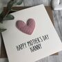 Personalised Happy Mother's Day Nanny Heart Card, thumbnail 2 of 3