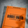 Dundee United Personalised Football Gift Tangerines Newspaper History Book, thumbnail 10 of 12