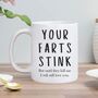 Farts Stink Funny Mug, thumbnail 1 of 3