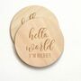 Baby Announcement Plaque Wooden Hello World Sign, thumbnail 3 of 3