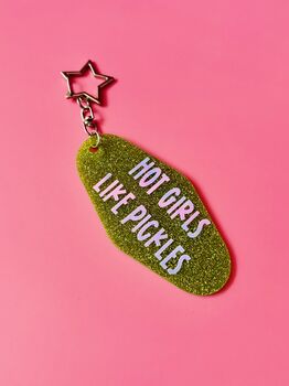 The 'Hot Girls Like Pickles' Sparkly Motel Keyring / Gift For Pickle Lover / Food Accessories / Cute Keychain, 4 of 6