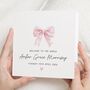 Personalised New Baby Girl Card Pink Bow, thumbnail 1 of 7
