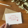 Happy Father's Day Daddy Card, thumbnail 3 of 5