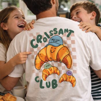 Personalised Dad's Croissant Club Graphic T Shirt, 2 of 4
