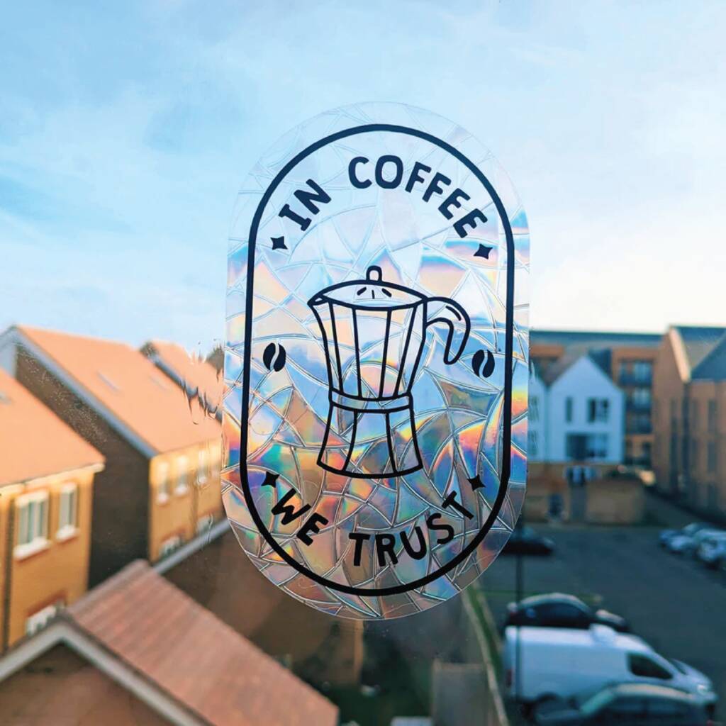 In Coffee We Trust Suncatcher Sticker, 1 of 4