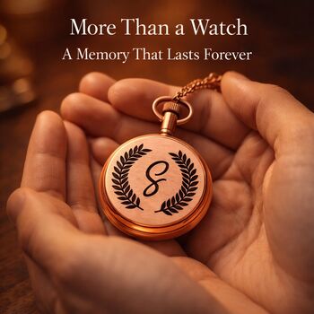 Personalised The Clipper Pocket Watch With Case Elegant Keepsake For Birthday And Anniversary, 11 of 12