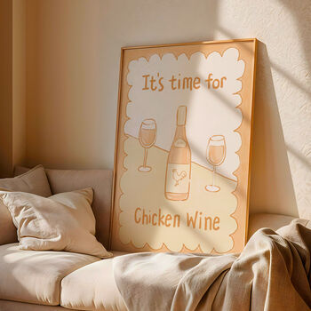 It's Time For Chicken Wine Print, 2 of 9