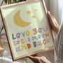 Love You To The Moon And Back Print, thumbnail 2 of 2