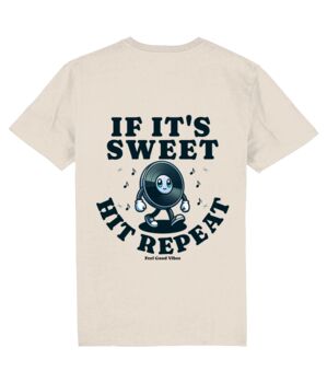 If It's Sweet, Hit Repeat, Music Unisex Graphic T Shirt, 10 of 11