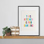 This Kitchen Is For Dancing, Colourful Kitchen Print, thumbnail 3 of 3