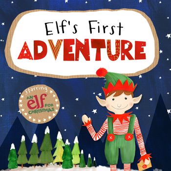 Elf's First Adventure Magical Christmas Elf Story Book, 2 of 4