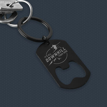 Black Bottle Opener Keyring 'It’s All Downhill From Here' | Key Accessory | Gift For Dad | Fathers Day | Skiing, 2 of 3