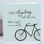 Cycling Funny Birthday Card, thumbnail 1 of 2