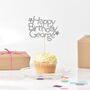 Personalised Birthday Cupcake Topper, thumbnail 2 of 2