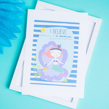 I Believe In Mermaids Bedroom Wall Art Nursery Print, 2 of 6