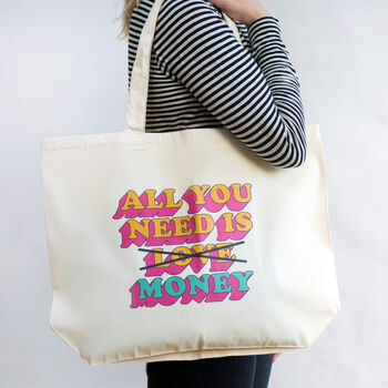 'All You Need Is Money' Funny Tote Bag, 2 of 2