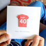 Personalised Football 40th Forty Birthday Card, thumbnail 1 of 4