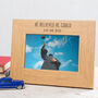 'He Believed He Could, So He Did' Photo Frame, thumbnail 4 of 7