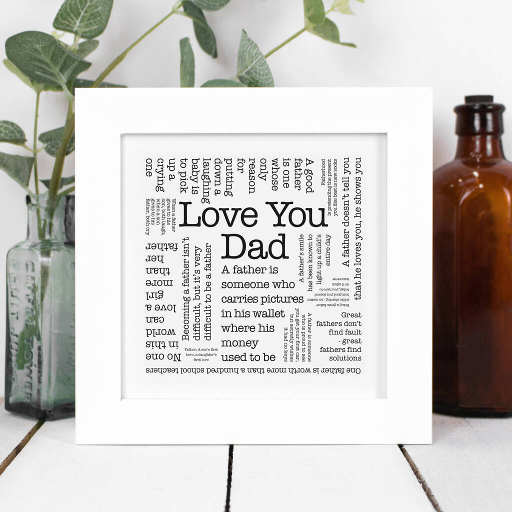 Framed Love You Dad Print By Coulson Macleod