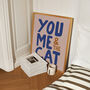 You, Me And The Cat Print, thumbnail 8 of 12