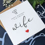 Personalised Birthday Card For Special Wife, Handmade Card, thumbnail 1 of 4