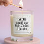 World's Best Pre School Teacher Personalised Candle Gift, thumbnail 1 of 6