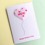 Personalised Mother's Day Balloon Heart Card, thumbnail 1 of 6
