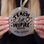 Teach Love Inspire Christmas Gift For Teachers, thumbnail 1 of 3