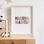 'Hakuna Matata' Typographic Print, thumbnail 1 of 1