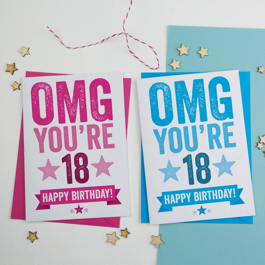 Omg You're 18 Birthday Card By A is for Alphabet | notonthehighstreet.com