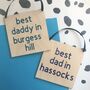 Best Dad/Daddy In Town Wooden Father's Day Sign, thumbnail 3 of 3