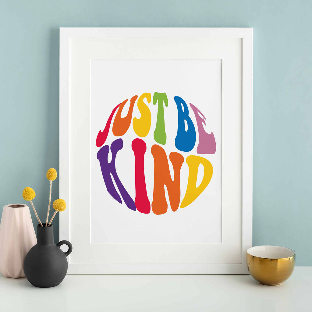 Just Be Kind Gallery Wall Print Unframed, 1 of 2