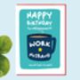 Happy Birthday Work Husband Funny Card, thumbnail 1 of 7