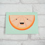 Cute Orange Slice Greeting Card, thumbnail 2 of 5