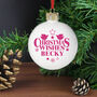 Personalised Christmas Wishes Bauble, thumbnail 3 of 3