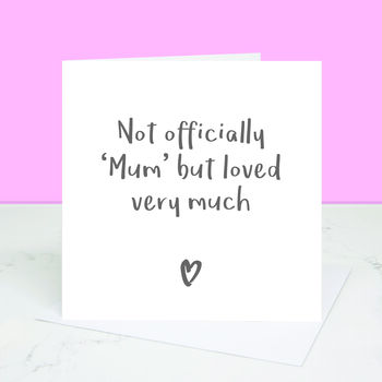 'Not Officially Mum' Greetings Card, 2 of 3